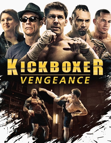 فيلم Kickboxer Vengeance 2016 مترجم