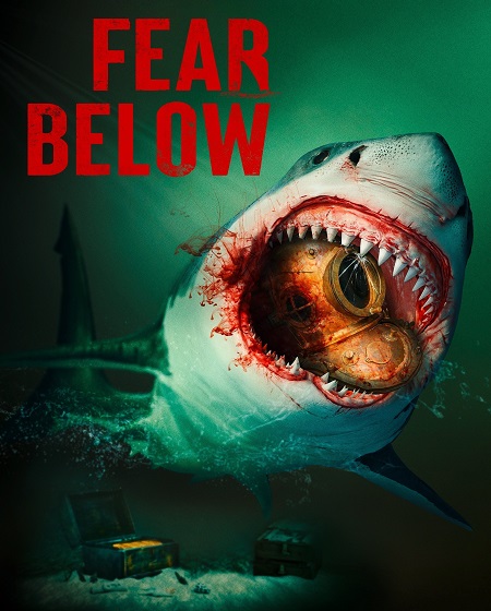 فيلم Fear Below 2025 مترجم