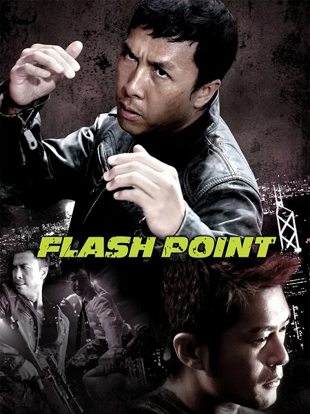 فيلم Flash Point 2007 مترجم