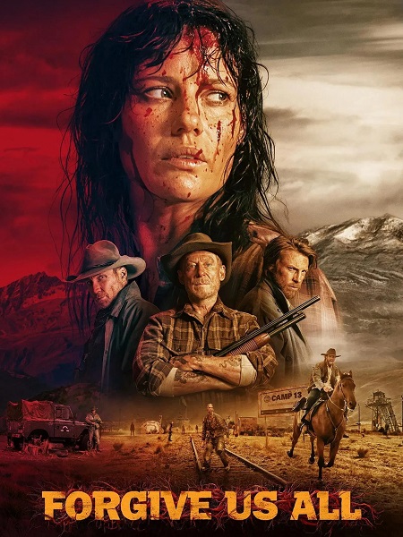 فيلم Forgive Us All 2025 مترجم