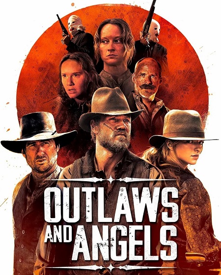 فيلم Outlaws and Angels 2016 مترجم