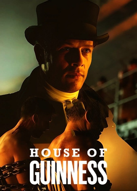 مسلسل House of Guinness الموسم الاول الحلقة 8 مترجمة