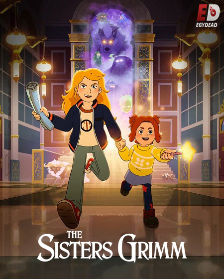 انمي مسلسل The Sisters Grimm الموسم الاول الحلقة 1 مترجمة