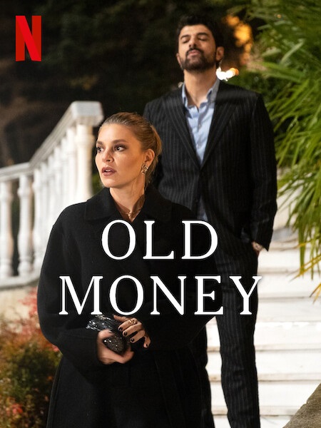 مسلسل المال القديم Old Money الموسم الاول الحلقة 3 مترجمة