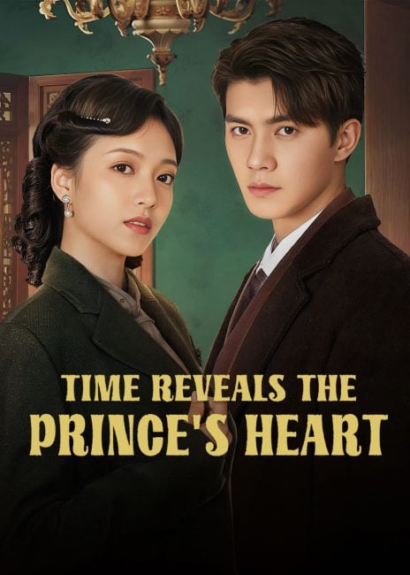 مسلسل الزمن يكشف قلب الامير Time Reveals the Princes Heart الحلقة 10 مترجمة