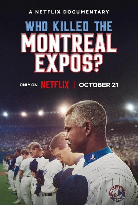 فيلم Who Killed The Montreal Expos? 2025 مترجم