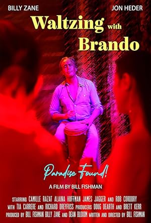 فيلم Waltzing with Brando 2024 مترجم اون لاين