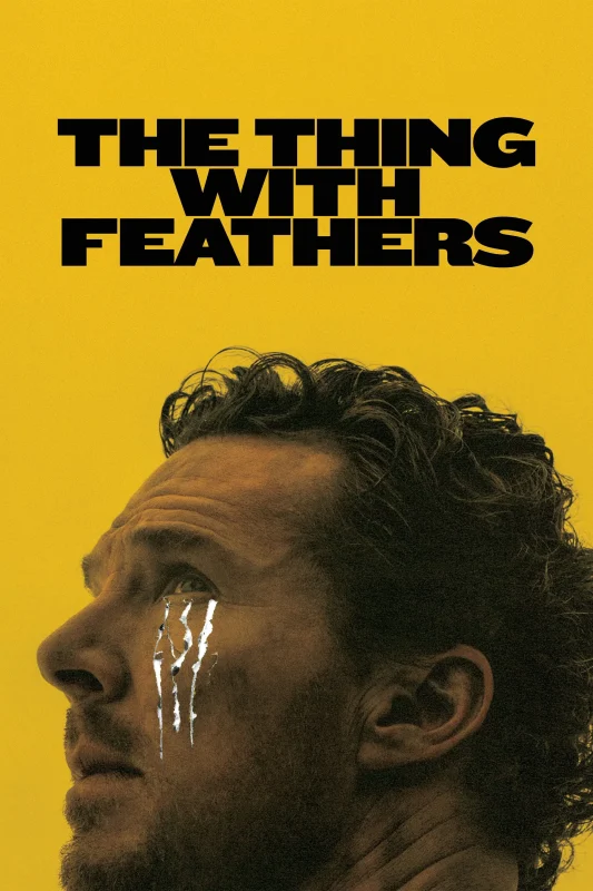 The Thing with Feathers ( 2025 )