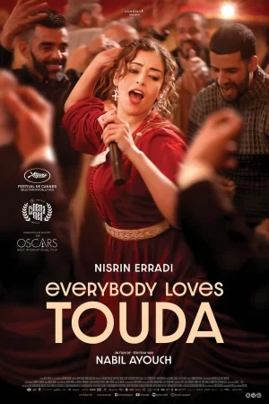 Everybody Loves Touda ( 2024 )